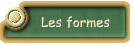 Les formes