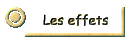 Les effets